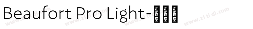 Beaufort Pro Light字体转换